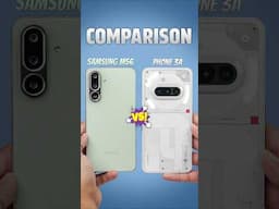 Samsung M56 vs Nothing Phone 3a 🔥 Best Phone Under ₹25k? #shorts #samsung #nothing