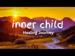 Inner Child Healing Journey / Guided Meditation