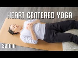 Heart centred restorative yoga | 30 min | upper body, chest & hips