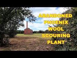 Fascinating Former Phoenix Wool Scouring Plant Buildings