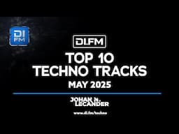 DI.FM's Top 10 Techno Tracks May 2025 *UMEK, Charlotte De Witte, Pleasurekraft, Thomas Schumacher..*