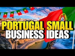 5 Small Business Ideas in Portugal 2025 | Best small Businesses to start in Portugal