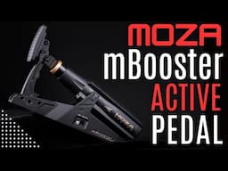 MOZA Racing mBooster: The Active Pedal You’ve Been Waiting For?