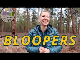 Hike Oregon Bloopers | part 1