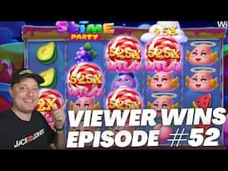 SUBSCRIBER BIG WINS EPISODE 52