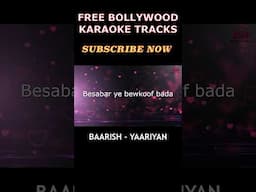 BAARISH (Yaariyan) - KARAOKE TRACK | MITHOON SHARMA | MOHD. IRFAN | GAJENDRA VERMA.