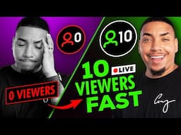 The Fastest Way to Get Your First 10 Viewers