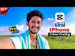Viral IPhone Colour Grading Video Editing in Capcut | CapCut Ultra HD Video Editing