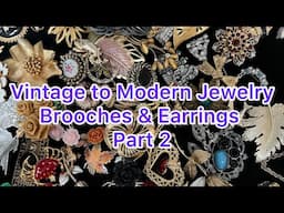 Vintage to Modern Brooches & Earrings Part 2 #vintage #jewelry #estate