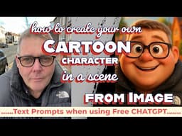 How to Create Your Own Cartoon Character in a Scene from an Image | ChatGPT Tutorial