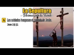 LOS SOLDADOS TRASPASAN EL COSTADO DE JESUS | Jesús y los Cuatro Evangelios 📚 #267