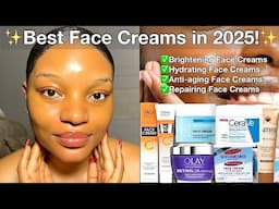 BEST FACE CREAMS TO USE IN 2025✅ | MUST USE FACE CREAMS | Brightening, hydrating, anti- aging