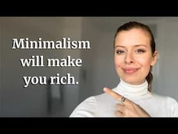 How minimalism helps me build wealth
