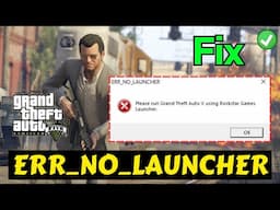 ERR No Launcher please run GTA V using rocktar games launcher fix