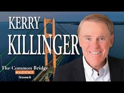Richard Helppie's Common Bridge TV EP 264 Kerry Killinger