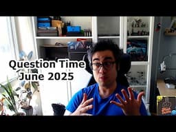 Question Time - June 2025
