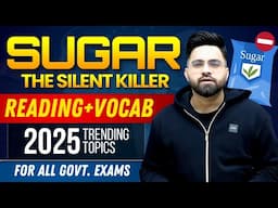 The Sweet Poison | Reading/Vocab | SSC CGL/CHSL/CPO | Bank PO/Clerk | NDA/CDS