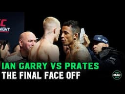 Ian Garry vs. Carlos Prates FIERY Final Face Off: “I’m gonna smash this guy”