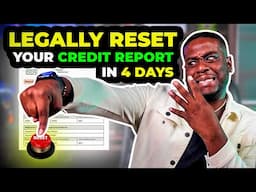Reset Your Credit in 4 Days