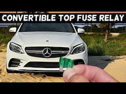 MERCEDES W205 Convertible Top Fuse Relay Location Replacement C300 C400 C450 C43 C63 C250 C200 C180