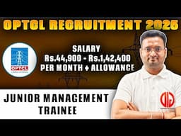 🔥OPTCL RECRUITMENT 2025 OUT🔥| 💼 Junior Management Trainee 📢 ₹44,900/- to ₹1,42,400/- 💸 | APPLY NOW 🚀