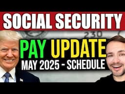 Social Security Checks - MAY 2025 Payment Schedule UPDATE