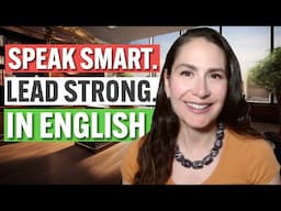 Speak English Like a Leader  Not Just a Translator