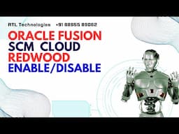 Oracle Fusion Cloud SCM | Redwood | Enable | Disable | Placement | Project Oriented | Interview