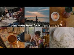 Learning to Nurture myself | rituals that tend to my inner & outer worlds | Days of Autumn