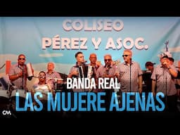 Banda Real - Las Mujeres Ajenas (NUEVO) En Vivo 2025