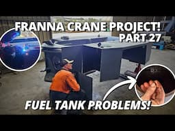 Rear Frame Upgrades Begin But We Find a FUEL TANK Problem! | Franna Crane Project | Part 27