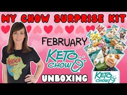Keto Chow Unboxing With Surprise Guests 🥳 February 2025