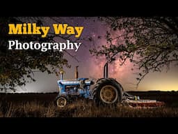 Milky Way Photography - Unexpected Challenges