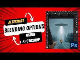 Alternate Blending Options using Photoshop