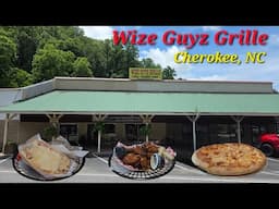 Wize Guyz Grille - Cherokee, NC (In Saunooke Village)