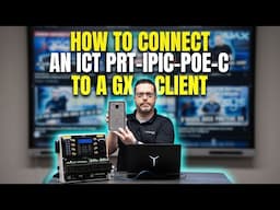 How to Connect an ICT PRT-IPIC-POE-C Intercom to ICT Protege GX Client