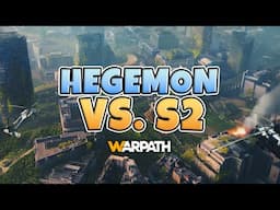 Warpath - Operation Hegemon vs. S2