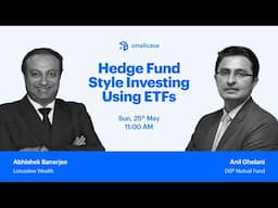 🔴 LIVE: Hedge Fund Style Investing Using ETFs | smallcase