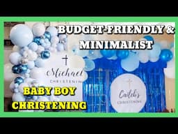 BUDGET-FRIENDLY MINIMALIST YET ELEGANT DECOR FOR BABY BOY CHRISTENING