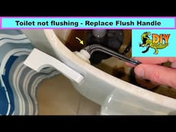 Toilet not flushing - replace broken toilet flush lever/handle