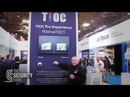 TSE 2025 Dahua Product Walkthrough