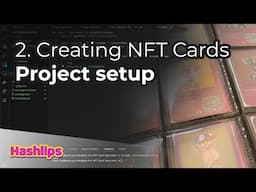 Creating NFT Cards - Project Setup
