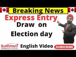 13th Express Entry Draw of 2025||#343||English Video||Sukhmani Immigration