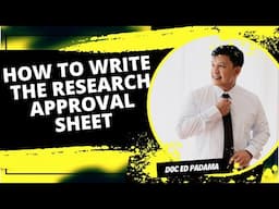 HOW TO WRITE THE RESEARCH APPROVAL SHEET