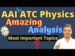 AAI ATC 2025 Physics Important Topics, AAI ATC Physics Most Important Topics #aaiatc