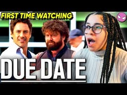 This Is SUPER UNDERRATED! | Due Date (2010) | REACTION