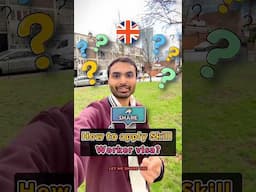 How to apply Skill Worker visa in UK? 🇬🇧 #ukvisa #indiansinuk
