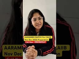 AARAMBH BATCH For CAIIB Nov Dec 2025 Preparation #caiib #shorts #caiibdec2025 #caiibexam