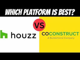 Houzz Pro vs CoConstruct  | Which Construction Software is Better for Builders & Remodelers?