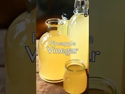 Pineapple Vinegar